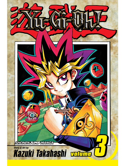 Title details for Yu-Gi-Oh!, Volume 3 by Kazuki Takahashi - Wait list
